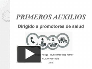 PPT – PRIMEROS AUXILIOS PowerPoint Presentation | Free To Download - Id ...