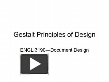 PPT – Gestalt Principles Of Design PowerPoint Presentation | Free To ...