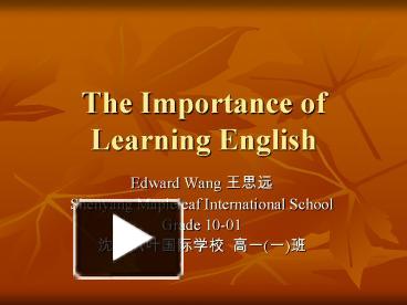 PPT – The Importance Of Learning English PowerPoint Presentation | Free ...