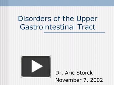 PPT – Disorders Of The Upper Gastrointestinal Tract PowerPoint ...