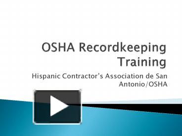 PPT – OSHA Recordkeeping Training PowerPoint Presentation | Free To ...