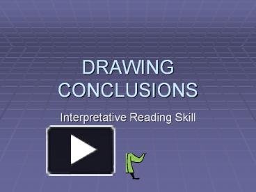 PPT – DRAWING CONCLUSIONS PowerPoint presentation | free to download