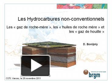 PPT – Les Hydrocarbures Non-conventionnels Les PowerPoint Presentation ...