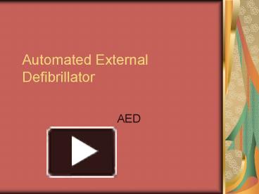 PPT – Automated External Defibrillator PowerPoint Presentation | Free ...