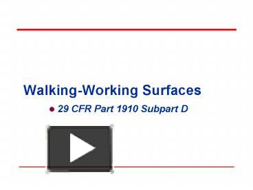 PPT – 29 CFR Part 1910 Subpart D PowerPoint Presentation | Free To View ...