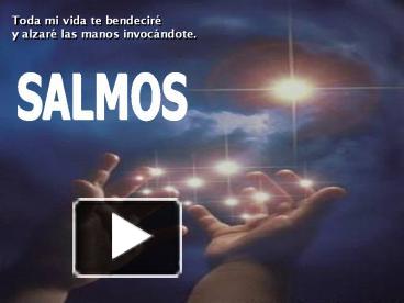 PPT – SALMOS PowerPoint Presentation | Free To Download - Id: 452003-MjNlN