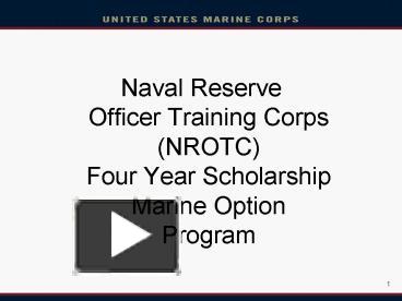 Ppt – Naval Reserve Officer Training Corps (nrotc) Four Year 