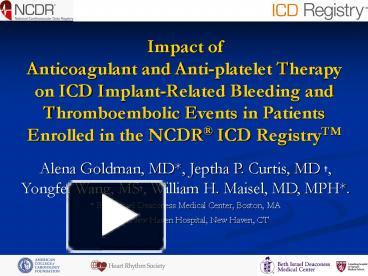 PPT – ICD Implant Related Bleeding In An Era Of Dual Antiplatelet ...