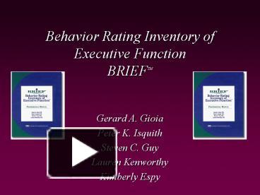 PPT – Behavior Rating Inventory Of Executive Function BRIEFTM ...