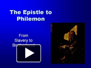 PPT – The Epistle To Philemon PowerPoint Presentation | Free To ...