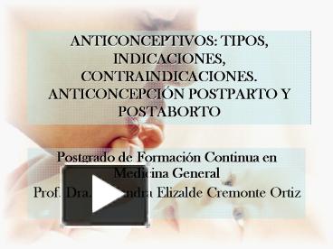 PPT – ANTICONCEPTIVOS: TIPOS, INDICACIONES, CONTRAINDICACIONES ...