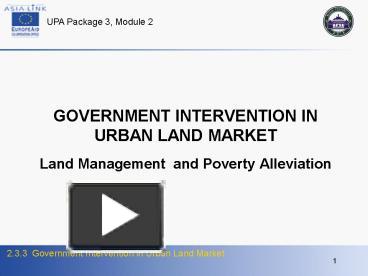 PPT – GOVERNMENT INTERVENTION IN URBAN LAND MARKET Land Management And ...