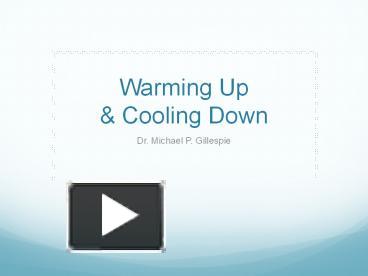 PPT – Warming Up PowerPoint Presentation | Free To Download - Id ...