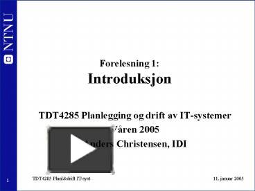 PPT – Forelesning 1: Introduksjon PowerPoint Presentation | Free To ...