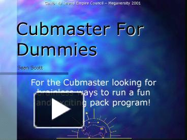 PPT Cubmaster For Dummies PowerPoint Presentation Free To View Id