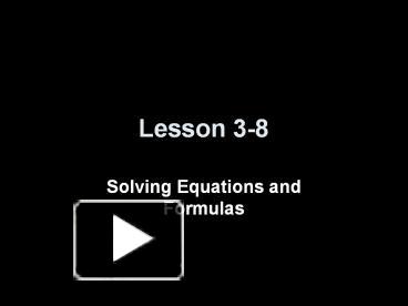 PPT – Solving Equations And Formulas PowerPoint Presentation | Free To ...