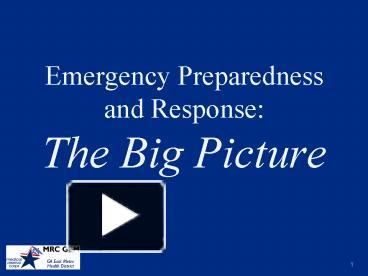 PPT – Emergency Preparedness And Response: The Big Picture PowerPoint ...