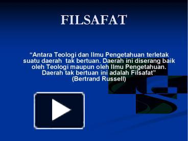 PPT – FILSAFAT PowerPoint Presentation | Free To Download - Id: 4b30bf ...