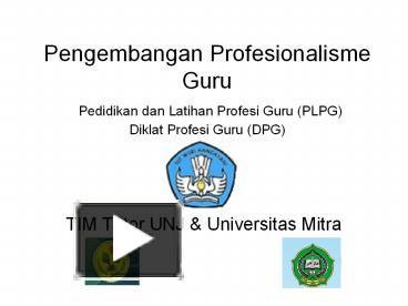 PPT – Pengembangan Profesionalisme Guru Pedidikan Dan Latihan Profesi ...