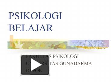 PPT – PSIKOLOGI BELAJAR PowerPoint Presentation | Free To Download - Id ...