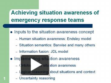 PPT – Achieving Situation Awareness Of Emergency Response Teams ...