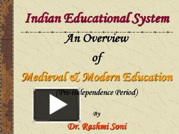 PPT – Indian Educational System PowerPoint Presentation | Free To View ...