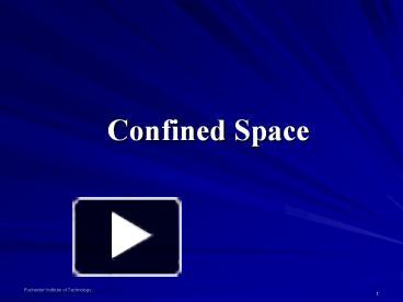 PPT – Confined Space PowerPoint Presentation | Free To Download - Id ...