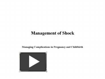 PPT – Management Of Shock PowerPoint Presentation | Free To View - Id ...