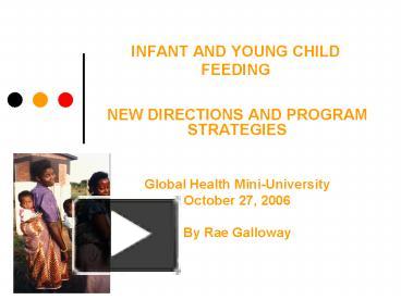 PPT – INFANT AND YOUNG CHILD FEEDING PowerPoint Presentation | Free To ...