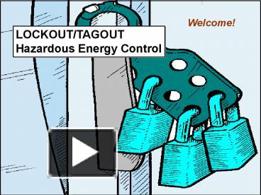 PPT – LOCKOUT/TAGOUT PowerPoint Presentation | Free To View - Id ...