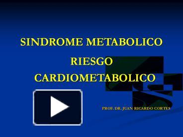 PPT PROF DR JUAN RICARDO CORTES PowerPoint Presentation Free To