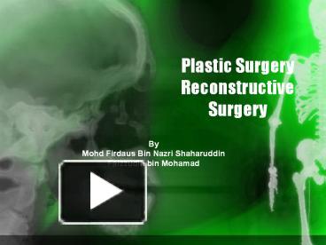 PPT – Plastic Surgery Reconstructive Surgery PowerPoint Presentation ...