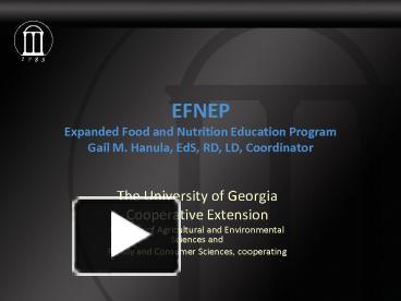 PPT – EFNEP Expanded Food And Nutrition Education Program Gail M ...