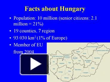 PPT – Facts About Hungary PowerPoint Presentation | Free To View - Id ...