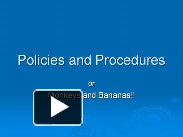 PPT – Policies And Procedures PowerPoint Presentation | Free To ...