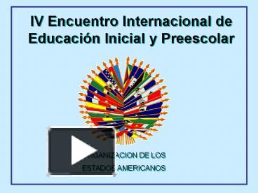 Ppt Iv Encuentro Internacional De Educaci Powerpoint Presentation