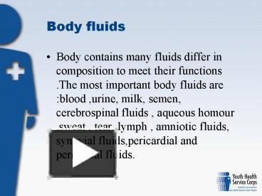 PPT – Body Fluids PowerPoint Presentation | Free To View - Id: 4e67fd-YjVmM