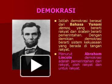 PPT – DEMOKRASI PowerPoint Presentation | Free To View - Id: 4fc126-NjczO