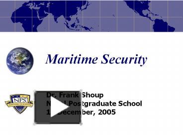 PPT – Maritime Security PowerPoint Presentation | Free To Download - Id ...