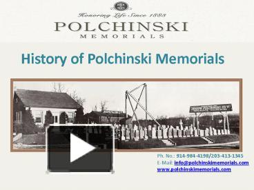 Michael K Ciaramella - President - Polchinski Memorials, Inc