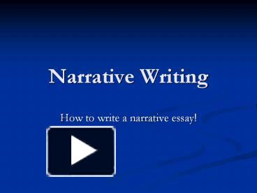 PPT – Narrative Writing PowerPoint Presentation | Free To Download - Id ...