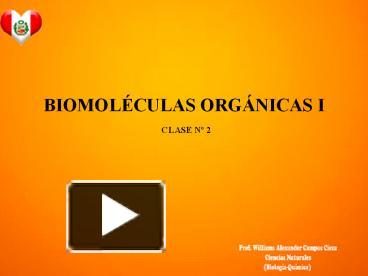 PPT – BIOMOLECULAS ORGANICAS PowerPoint Presentation | Free To Download ...