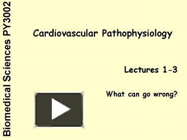 PPT – Cardiovascular Pathophysiology PowerPoint Presentation | Free To ...