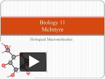 PPT – Biological Macromolecules: PowerPoint Presentation | Free To View ...