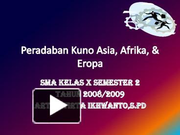 PPT – Peradaban Kuno Asia, Afrika, PowerPoint Presentation | Free To ...