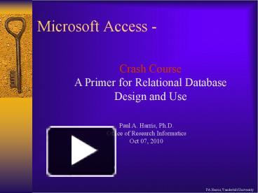 PPT – Microsoft Access - PowerPoint Presentation | Free To View - Id ...