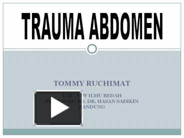 PPT – TRAUMA ABDOMEN PowerPoint Presentation | Free To Download - Id ...