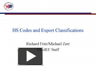 PPT – HS Codes And Export Classifications PowerPoint Presentation ...