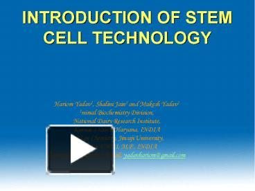 PPT – INTRODUCTION OF STEM CELL TECHNOLOGY PowerPoint Presentation ...