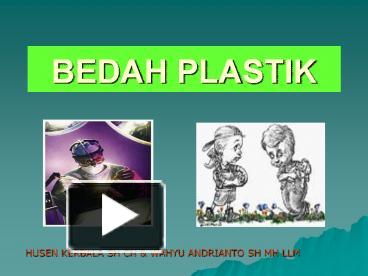 PPT – BEDAH PLASTIK PowerPoint Presentation | Free To Download - Id ...